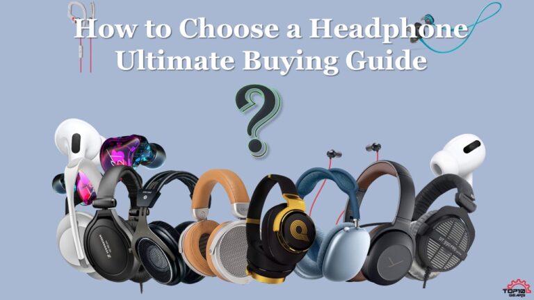 How To Choose Headphones